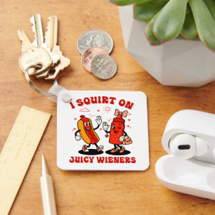 Jag frågar om Juicy Wieners Vuxen humor Funny Nyckelring