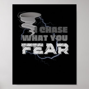 Jag frågar vad du fruktar Tornado Chaser Poster