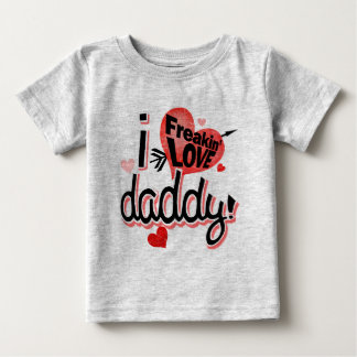 Jag Freakin KÄRLEK pappa! T-shirt