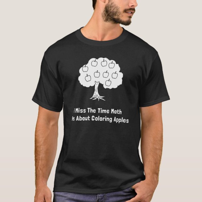 Jag Fröcken den Time mathen var om Tee Shirt (Framsida)