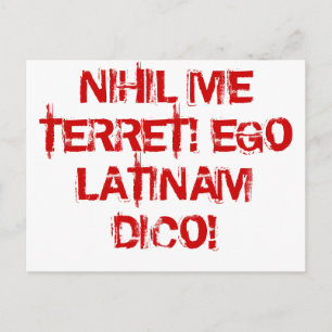 Jag fruktar ingenting! Jag talar latin! Vykort
