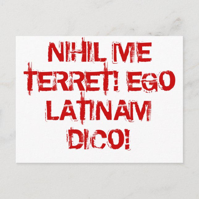 Jag fruktar ingenting! Jag talar latin! Vykort (Framsida)