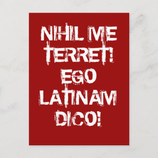 Jag fruktar ingenting! Jag talar latin! Vykort