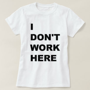 JAG FUNGERAR INTE HÄR T SHIRT