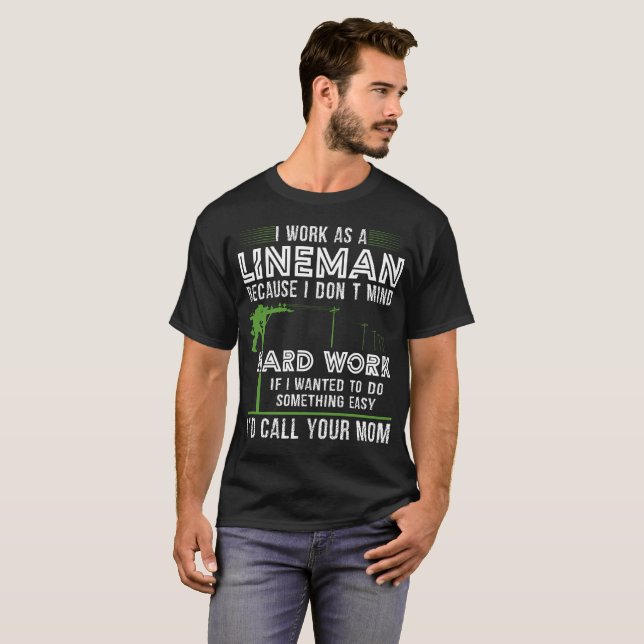 Jag fungerar som en linjearbetare därför att t-shirt (Hel framsida)