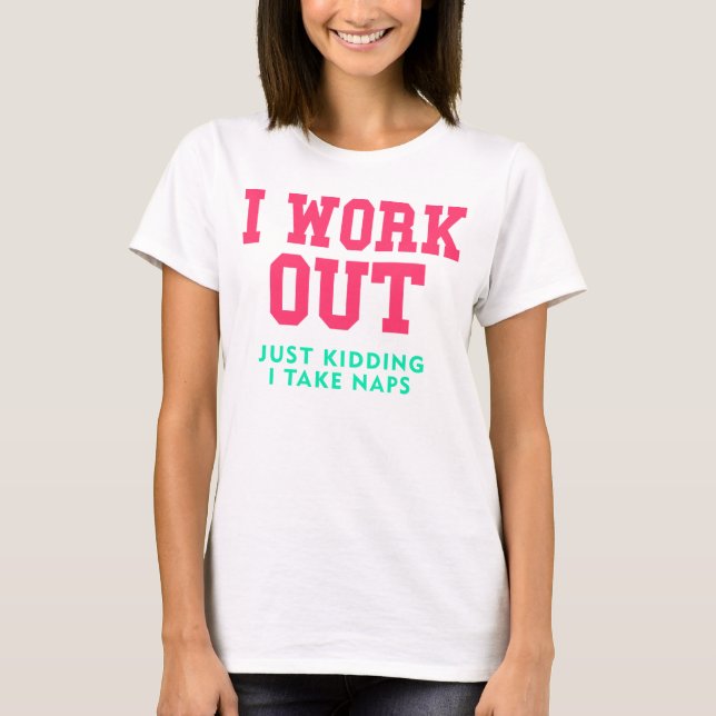 Jag fungerar ut och precis att lura t shirt (Framsida)