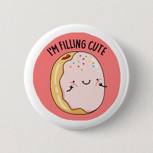 Jag fyller Cute Funny Jelly Donut Pun Knapp