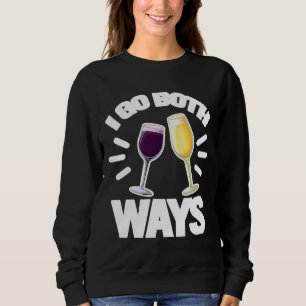 Jag går åt båda sätten Vin alkohol T Shirt