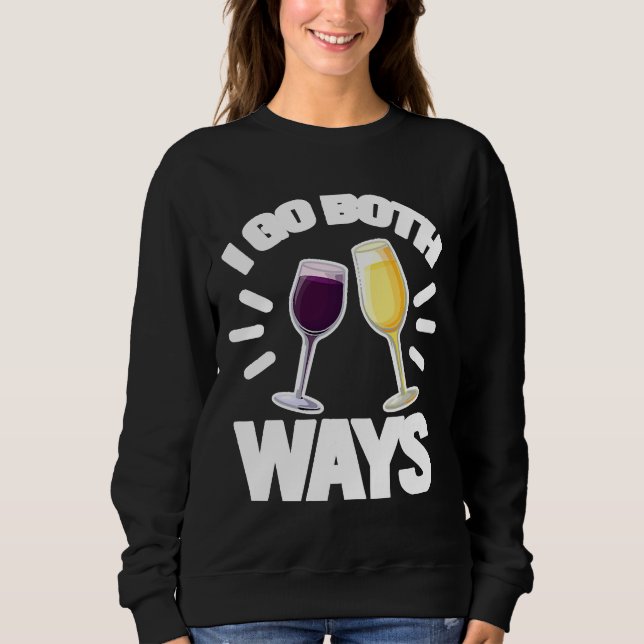 Jag går åt båda sätten Vin alkohol T Shirt (Framsida)
