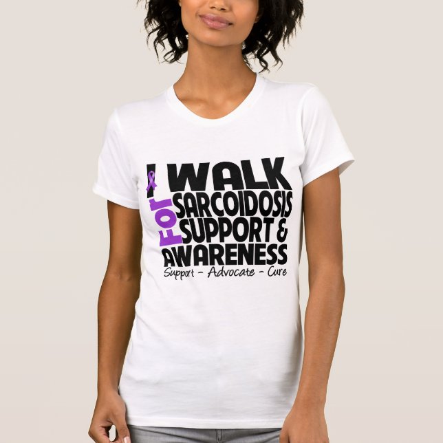 Jag går för Sarcoidosismedvetenhet T-shirt (Framsida)