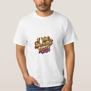 Jag går här! Manar-shirt T Shirt
