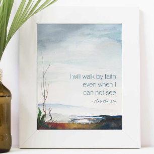 Jag går i tro Fall Andlig Watercolor Poster