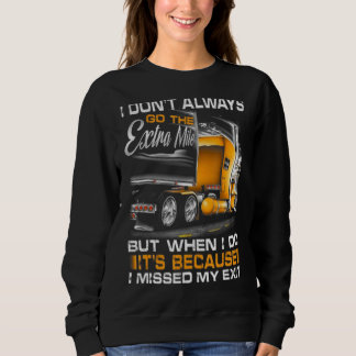 Jag går inte alltid till Extra-Mile T Shirt
