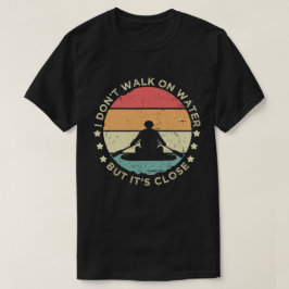 Jag Går Inte På Vatten T Shirt