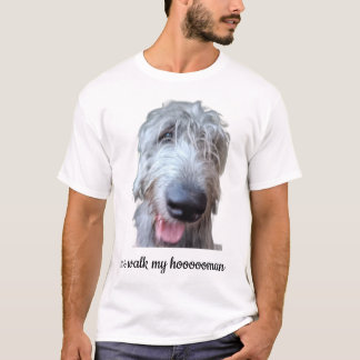 Jag Går Min Hoooooman Rolig Irish Wolfhound T-Shir T Shirt