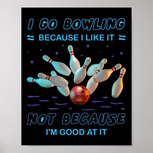 Jag går och Bowling för att jag inte gillar det fö Poster (Framsidan)