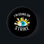 Jag går på Strejka Bowling Knapp<br><div class="desc">Jag går på Strejka Bowling</div>