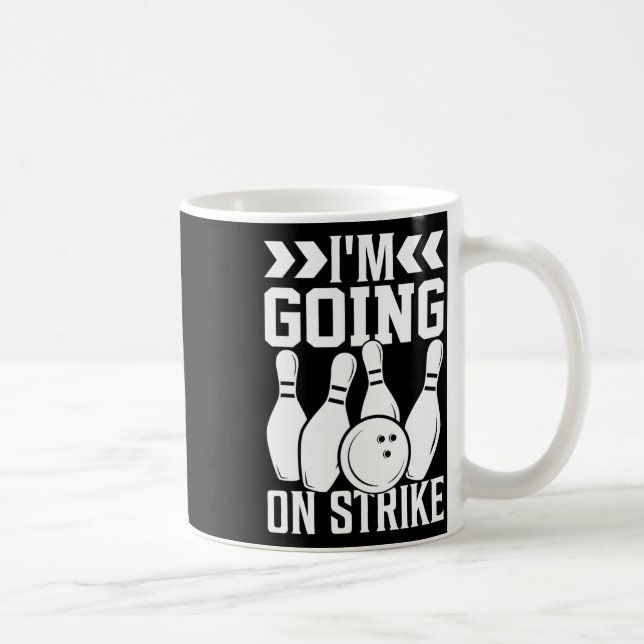 Jag går på Strejka i Bowling Kaffemugg (Höger)