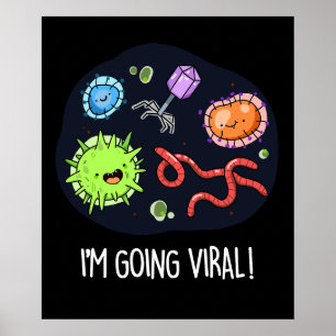 Jag går på Viral Funny Virus Pun Mörk BG Poster