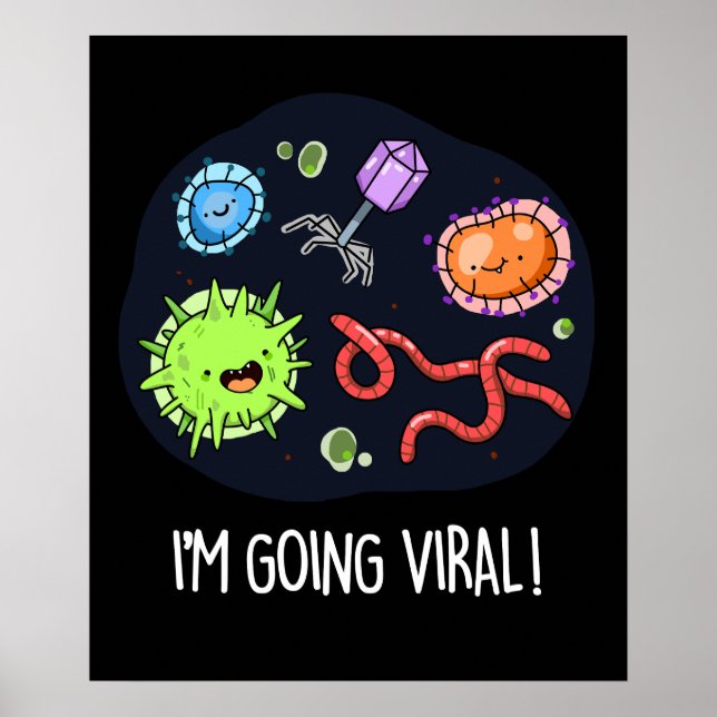 Jag går på Viral Funny Virus Pun Mörk BG Poster (Framsidan)