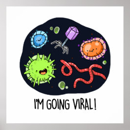 Jag går på Viral Funny Virus Pun Poster
