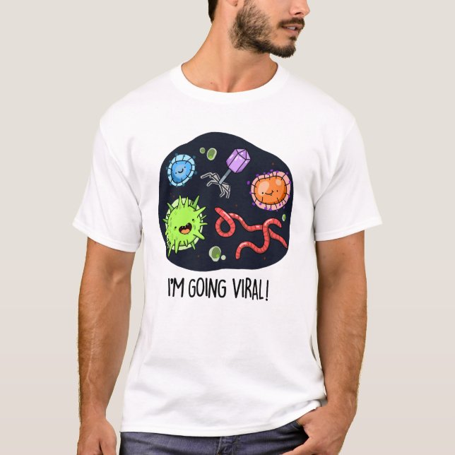 Jag går på Viral Funny Virus Pun T Shirt (Framsida)