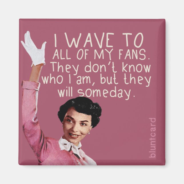 Jag går till hela fläkt... magnet (Framsidan)