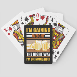 Jag går upp i vikt på rätt sätt Jag dricker öl Casinokort