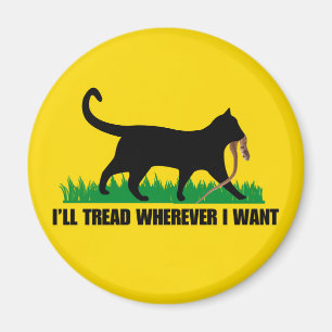 Jag Går var jag vill Magnet