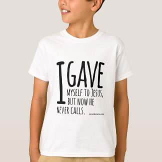 Jag gav mig jag själv till Jesus… Tee Shirt