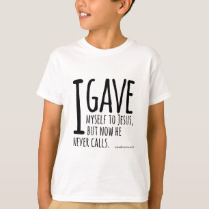 Jag gav mig jag själv till Jesus… Tröja