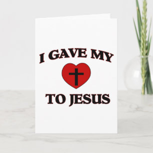 Jag gav mitt hjärta till Jesus Kort