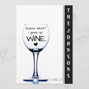 Jag gav upp vin roligt gravidmeddelande meddelande