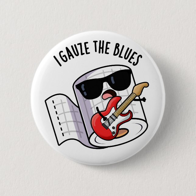 Jag Gazar Blues Roligt Första Hjälpen Skämt Knapp (Framsida)
