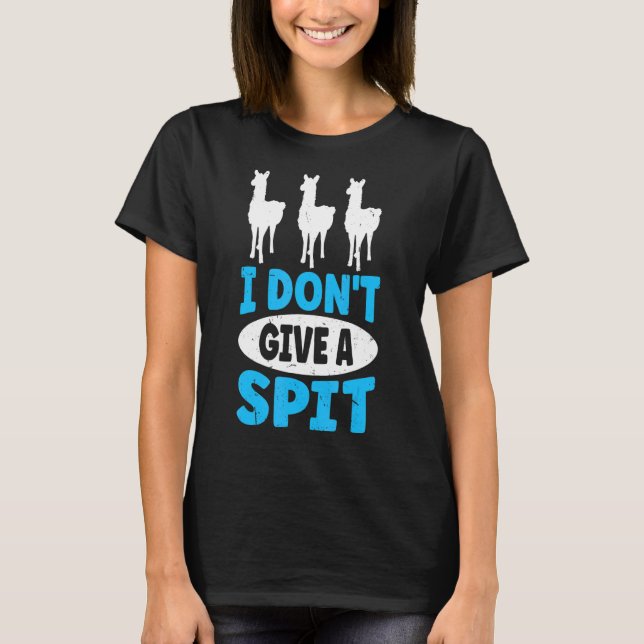 Jag Ge inte en spottpun för en Llama T Shirt (Framsida)