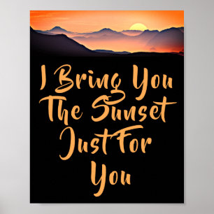 Jag ger dig solnedgången bara för dig. Älskare-cit Poster