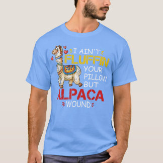 Jag ger fluffin i din fyllning men Alaca Wound RN  T Shirt