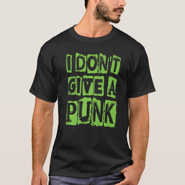 Jag Ger Inte En Punker  Gotisk  Konsert    Goth  2 T Shirt (Framsida)