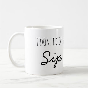 Jag ger inte för citationsteckenkaffe för smutt  kaffemugg