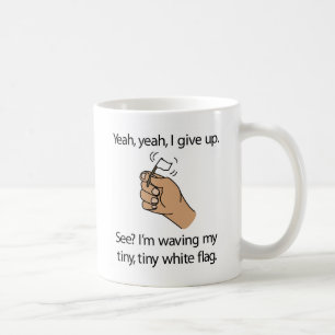 Jag ger upp - muggen kaffemugg