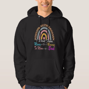 Jag gick från Mamma till Mamma till Mamma till Bru Hoodie