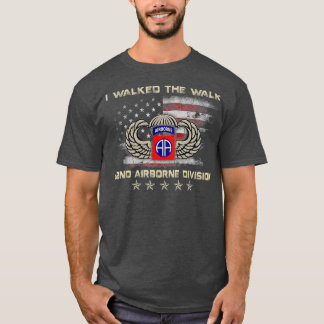 Jag gick på Walk 82nd Airborne Division T Manar T Shirt