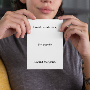 Jag gick utanför Gång Gamer Humor Birthday LOL Helgkort