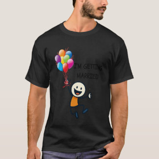 Jag gifter mig klistrig figur glad person bröllop t shirt