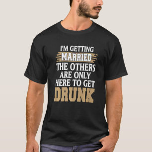 Jag Gifter Mig Roligt Berusad Svärmannafest Presen T Shirt