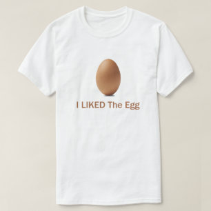 Jag gillade ägget t shirt