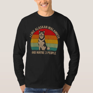 Jag gillar Alaska Malamute och kanske 3 Hund Gra T Shirt