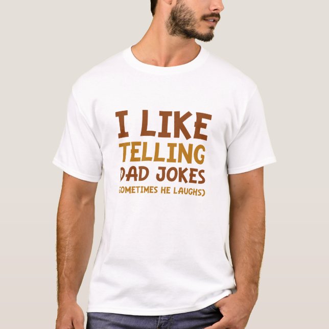 Jag Gillar Att Berätta Pappaskämt T Shirt (Framsida)