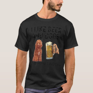 Jag Gillar Att Dricka Öl Och Hundar Pudel Och Kans T Shirt
