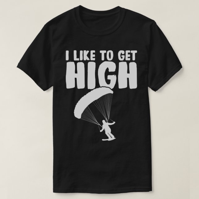 Jag gillar att få Skydiver SA med hög Fallskärm T Shirt (Design framsida)
